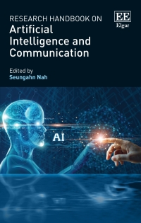 Cover image: Research Handbook on Artificial Intelligence and Communication 1st edition 9781803920290