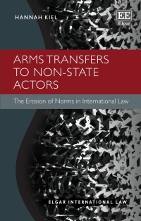 Cover image: Arms Transfers to Non-State Actors 1st edition 9781803920726