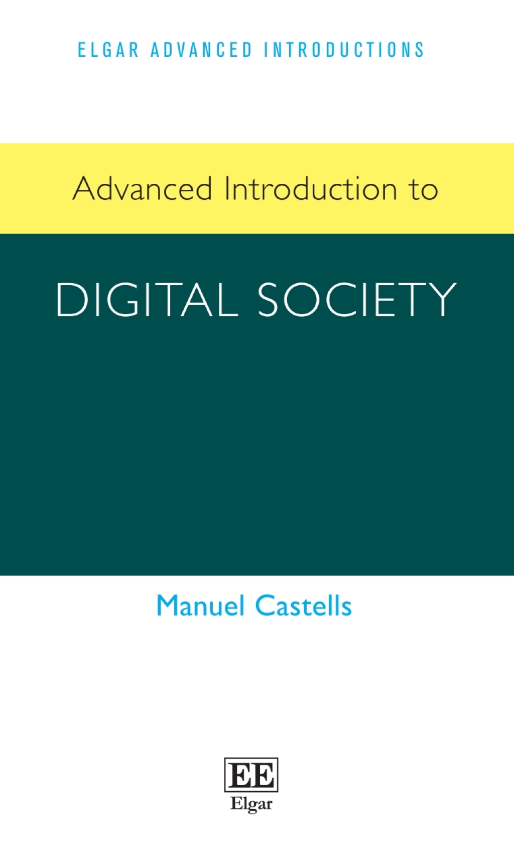 Advanced Introduction to Digital Society 1st Edition