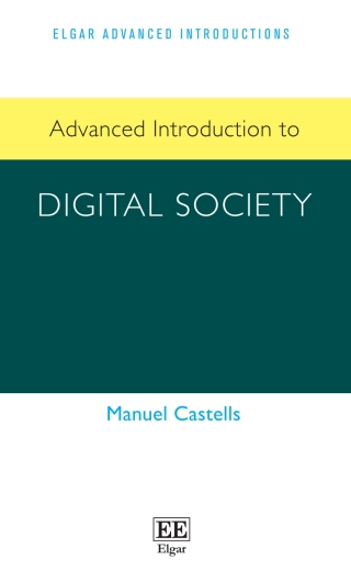 Cover image: Advanced Introduction to Digital Society 1st edition 9781803921112