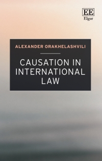 Cover image: Causation in International Law 1st edition 9781803922430