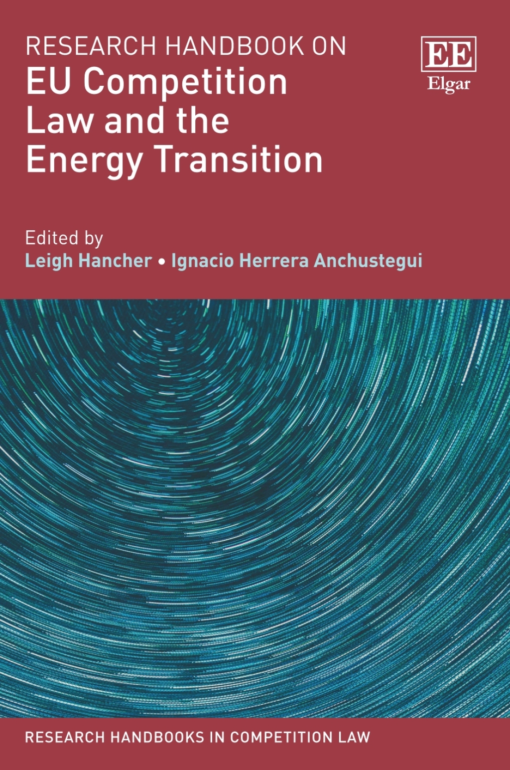 Research Handbook on EU Competition Law and the Energy Transition 1st Edition