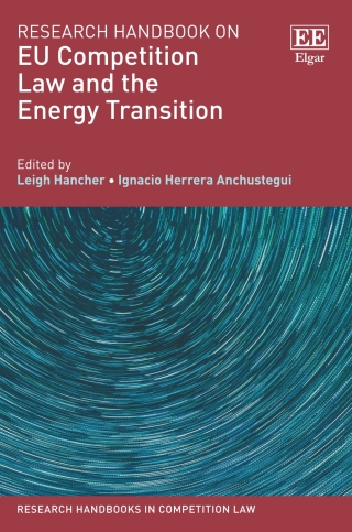Cover image: Research Handbook on EU Competition Law and the Energy Transition 1st edition 9781803922584