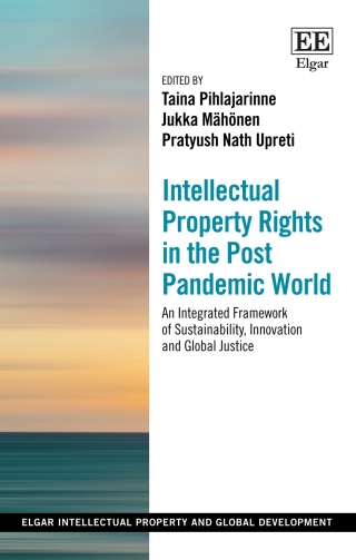 Imagen de portada: Intellectual Property Rights in the Post Pandemic World 1st edition 9781803922737