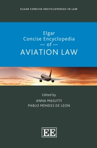 Omslagafbeelding: Elgar Concise Encyclopedia of Aviation Law 1st edition 9781803923642