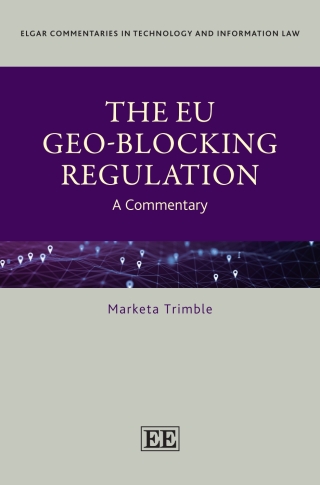 Cover image: The EU Geo-Blocking Regulation 1st edition 9781803923864