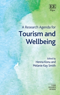 Cover image: A Research Agenda for Tourism and Wellbeing 1st edition 9781803924335