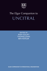 Cover image: The Elgar Companion to UNCITRAL 1st edition 9781803924533