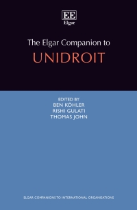 صورة الغلاف: The Elgar Companion to UNIDROIT 1st edition 9781803924557