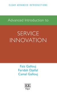 Imagen de portada: Advanced Introduction to Service Innovation 1st edition 9781803925196