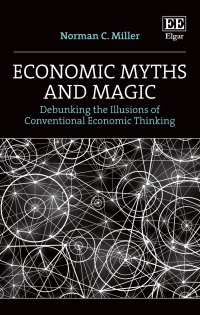 Imagen de portada: Economic Myths and Magic 1st edition 9781803925622