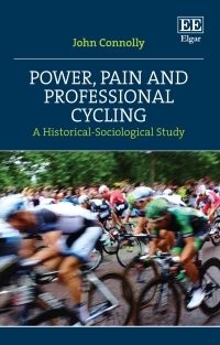 Cover image: Power, Pain and Professional Cycling 1st edition 9781803927213