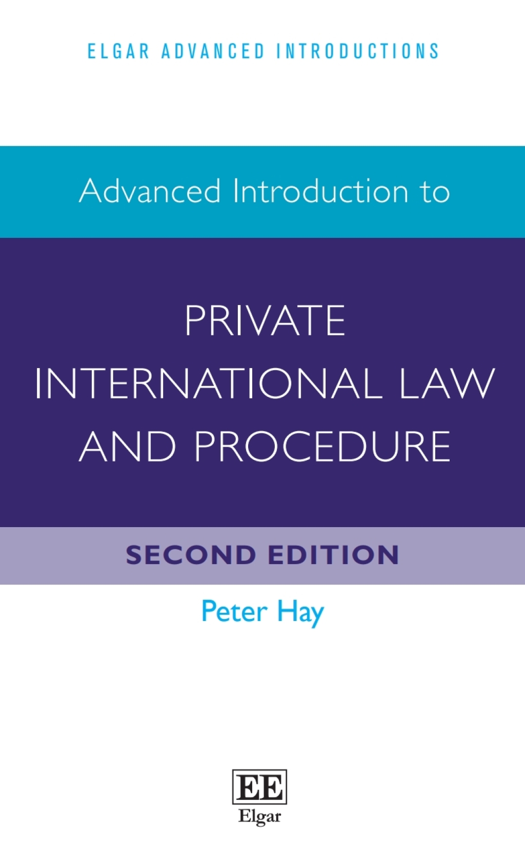 Advanced Introduction to Private International Law and Procedure 2nd Edition