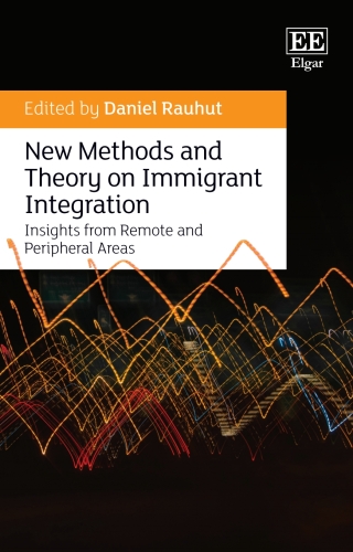 表紙画像: New Methods and Theory on Immigrant Integration 1st edition 9781803929811