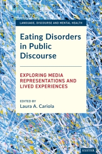 Imagen de portada: Eating Disorders in Public Discourse 1st edition 9781804130094