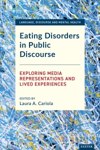 صورة الغلاف: Eating Disorders in Public Discourse 1st edition 9781804130094