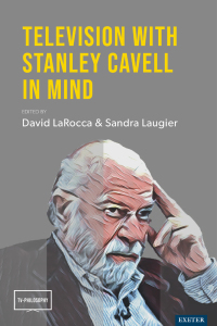 Cover image: Television with Stanley Cavell in Mind 1st edition 9781804130186