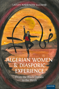 Cover image: Algerian Women and Diasporic Experience 1st edition 9781804130544