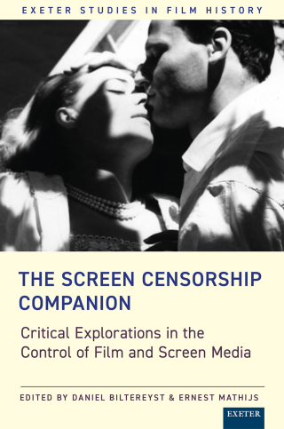 Cover image: The Screen Censorship Companion 9781804130667