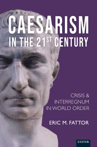 Cover image: Caesarism in the 21st Century 1st edition 9781804130704