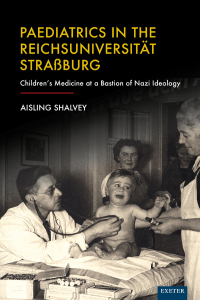 Imagen de portada: Paediatrics in the Reichsuniversität Straßburg 1st edition 9781804130896