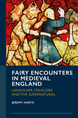 Imagen de portada: Fairy Encounters in Medieval England 1st edition 9781804130957