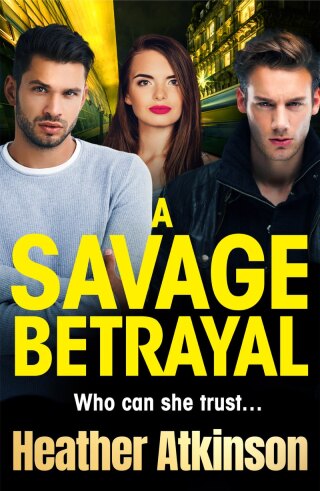 Cover image: A Savage Betrayal 9781804152119