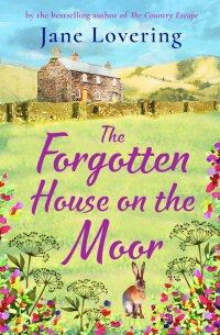 Cover image: The Forgotten House on the Moor 9781804152294