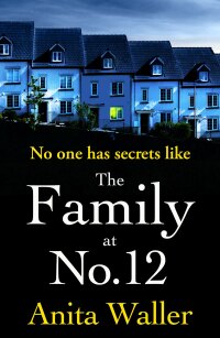 Cover image: The Family at No. 12 9781804153086