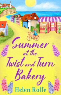 Imagen de portada: Summer at the Twist and Turn Bakery 9781804155851