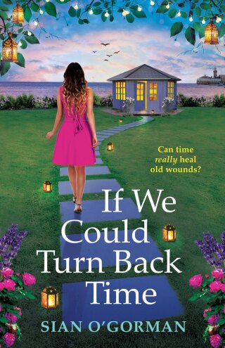 Cover image: If We Could Turn Back Time 9781804157015