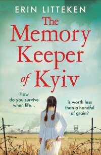 صورة الغلاف: The Memory Keeper of Kyiv 9781804157602