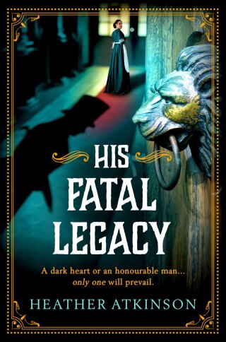 Titelbild: His Fatal Legacy 9781804158029