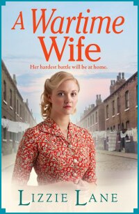 Cover image: A Wartime Wife 9781804159033