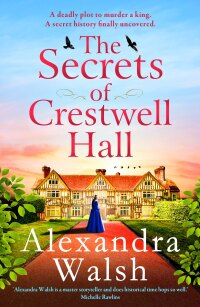 Cover image: The Secrets of Crestwell Hall 9781804159545