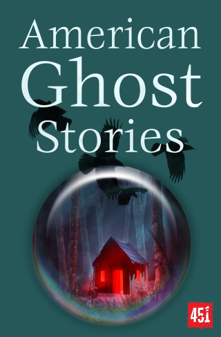 Cover image: American Ghost Stories 1st edition 9781804172391
