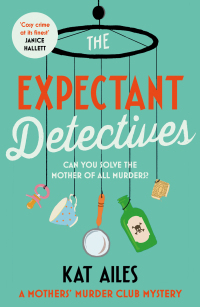 Omslagafbeelding: The Expectant Detectives 9781804182079