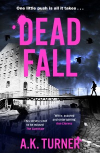 Imagen de portada: Dead Fall 9781804188545