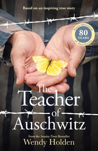 Cover image: The Teacher of Auschwitz 9781804184639