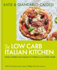 Cover image: The Low Carb Italian Kitchen 9781914239588