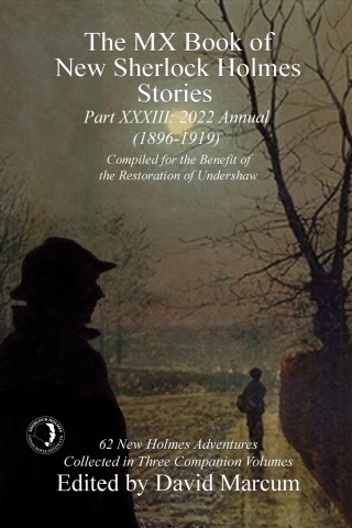 Immagine di copertina: The MX Book of New Sherlock Holmes Stories - Part XXXIII 1st edition 9781804240144