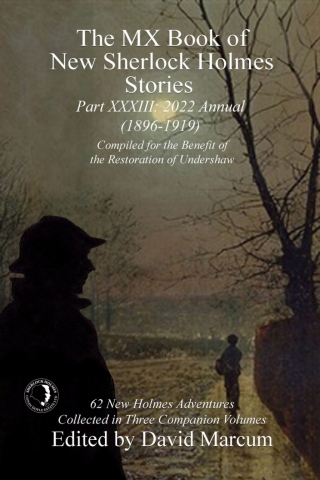Cover image: The MX Book of New Sherlock Holmes Stories - Part XXXIII 1st edition 9781804240144