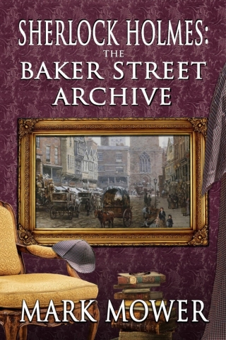 Cover image: Sherlock Holmes - The Baker Street Archive 1st edition 9781804240441
