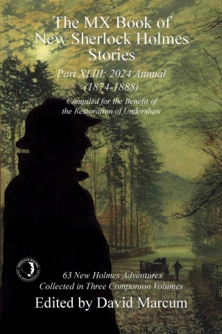 Cover image: The MX Book of New Sherlock Holmes Stories - Part XLIII 1st edition 9781804244791