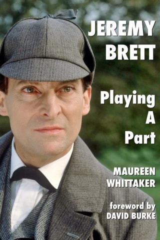 Cover image: Jeremy Brett - Playing a Part 1st edition 9781787055896