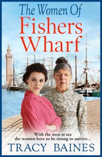 Cover image: The Women of Fishers Wharf 9781804265222
