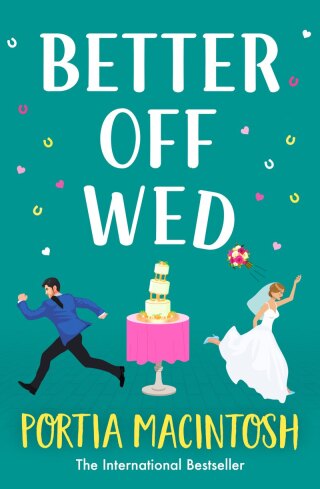 Cover image: Better Off Wed 9781804266601