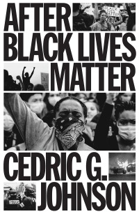 Cover image: After Black Lives Matter 9781804293003