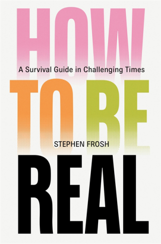 Imagen de portada: How to be Real 9781804299197