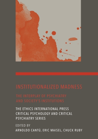 Imagen de portada: Institutionalized Madness 1st edition 9781804416563